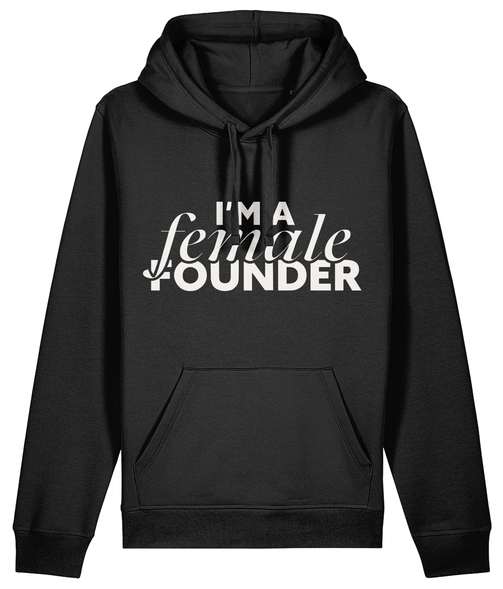 "I'm a Female Founder" Hoodie - Cream