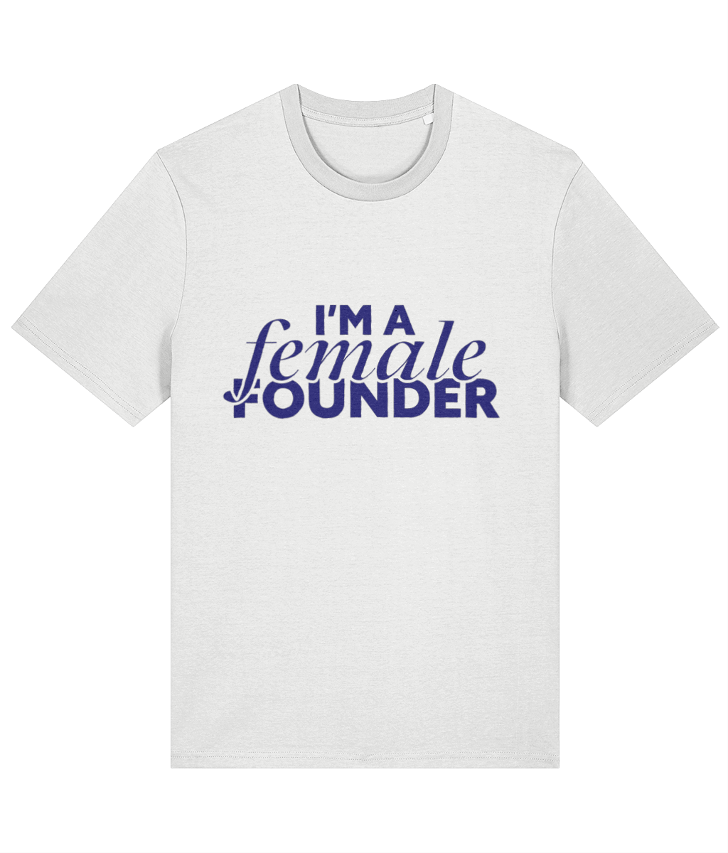 "I'm a Female Founder" Tee - Blue