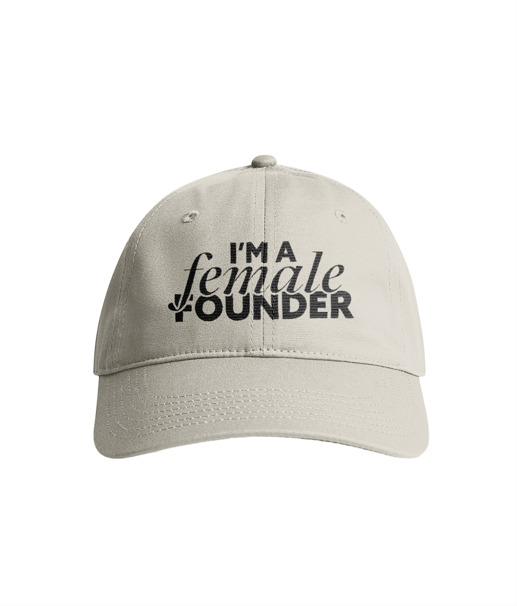 "I'm a Female Founder" Cap - Ecru