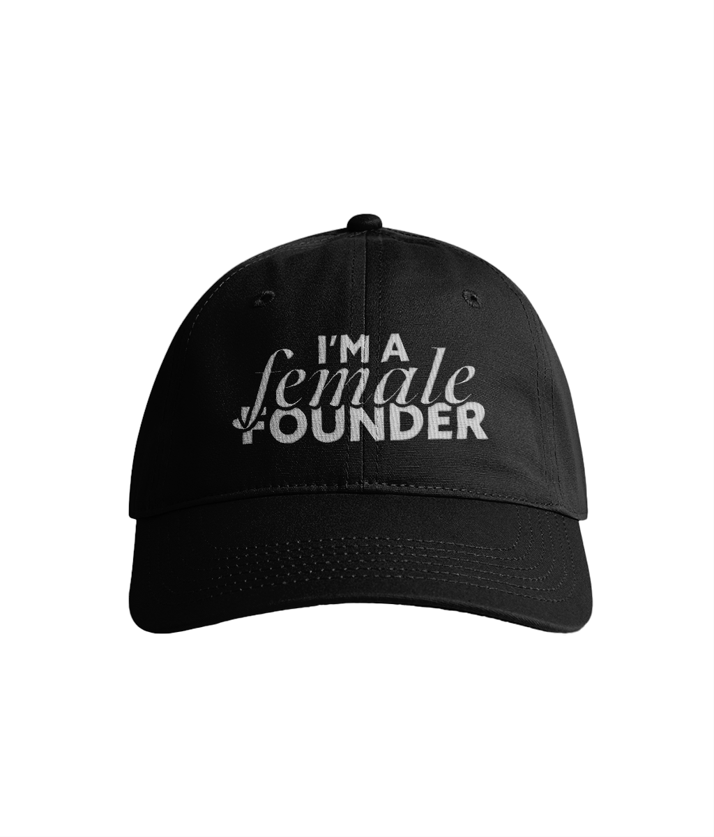 "I'm a Female Founder" Cap - Black