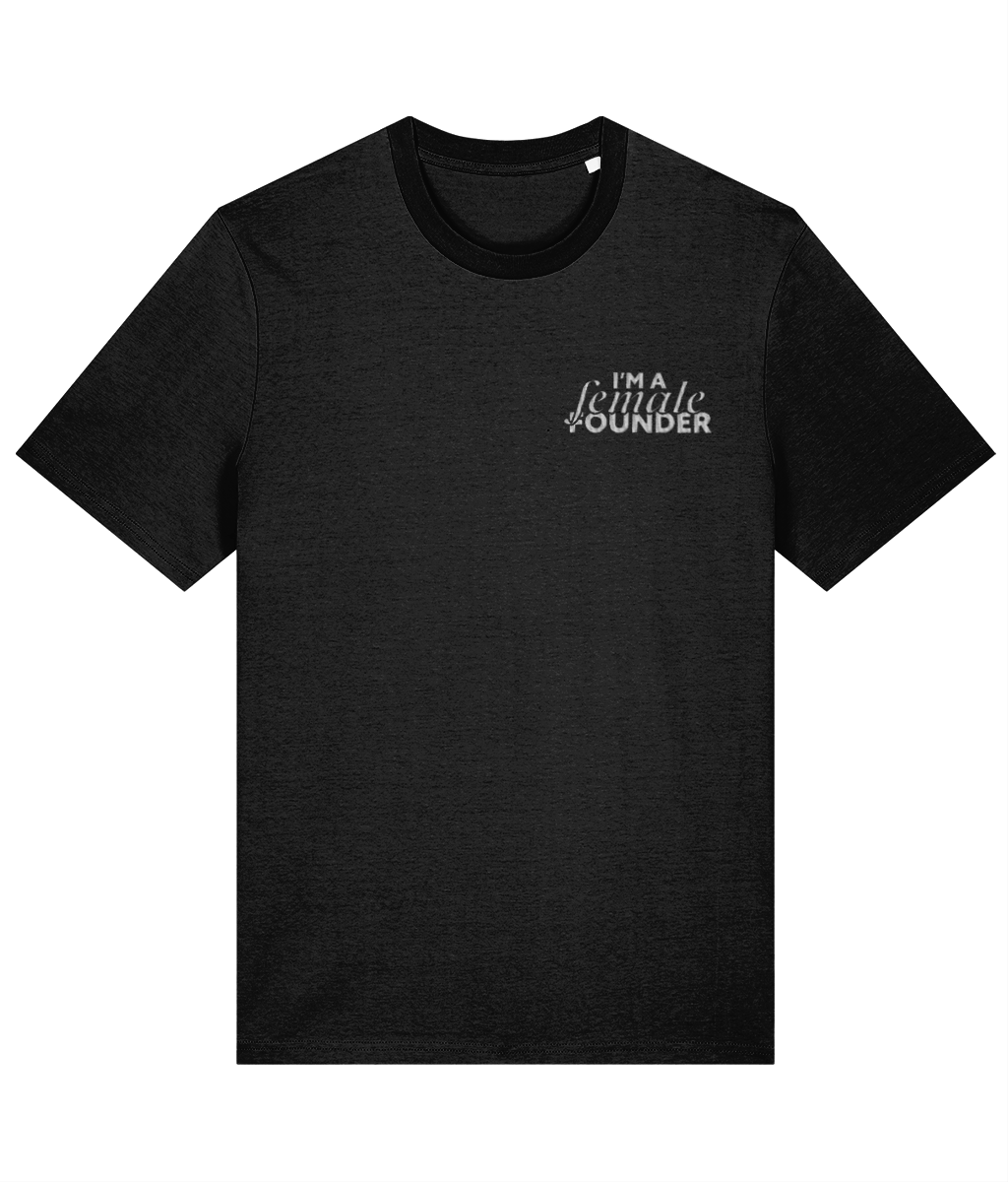 "I'm a Female Founder" Tee - White Embroidery
