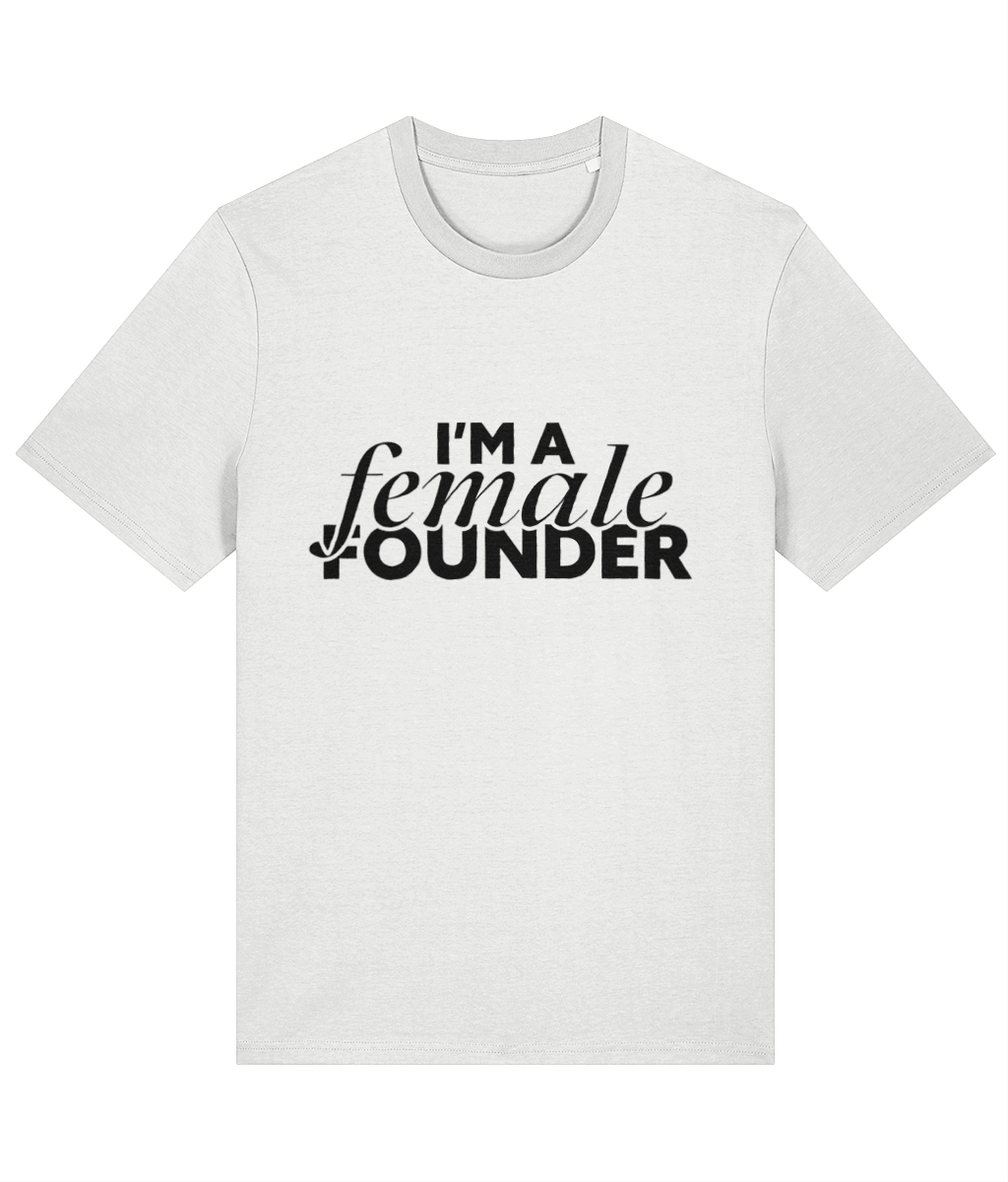 "I'm a Female Founder" Tee - Black