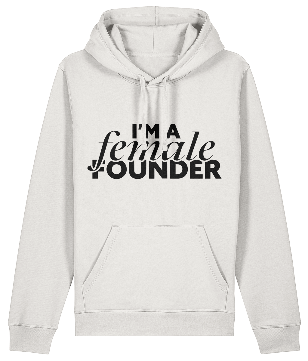 "I'm a Female Founder" Hoodie - Black