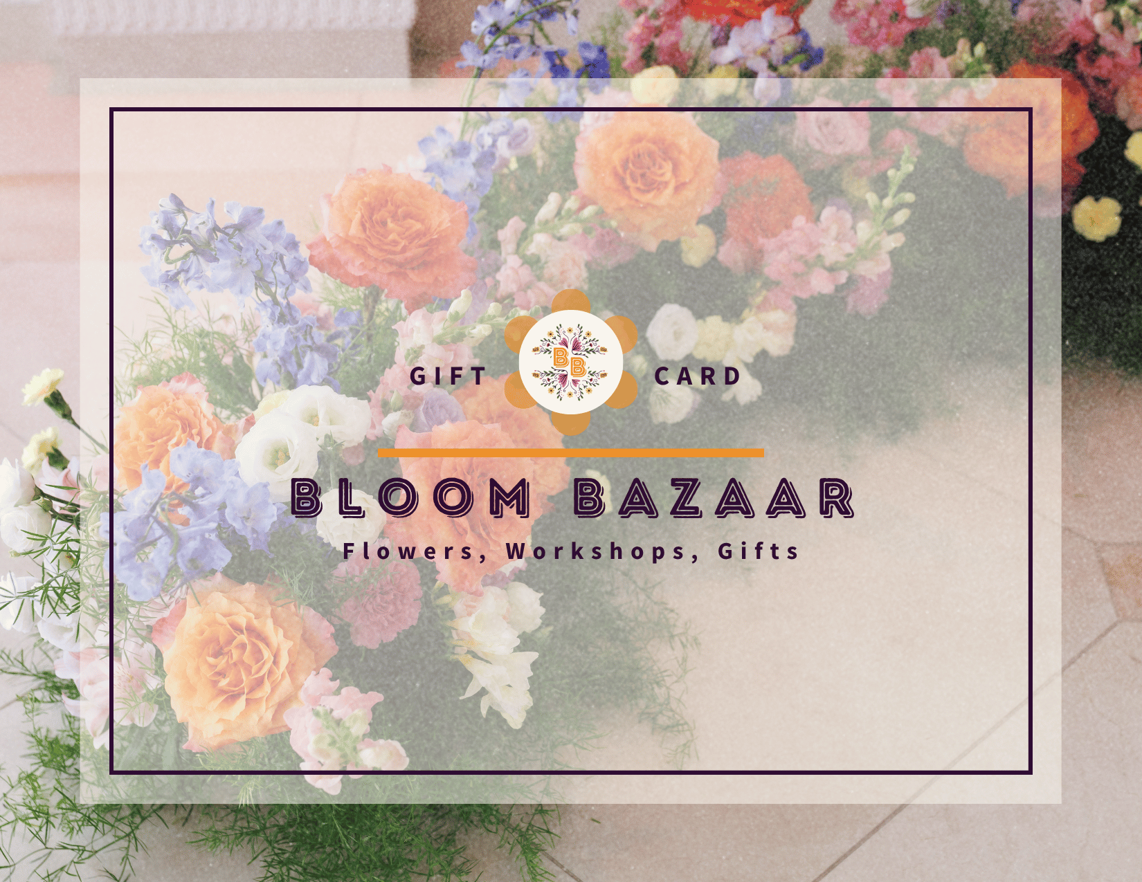 Bloom Bazaar Gift Card