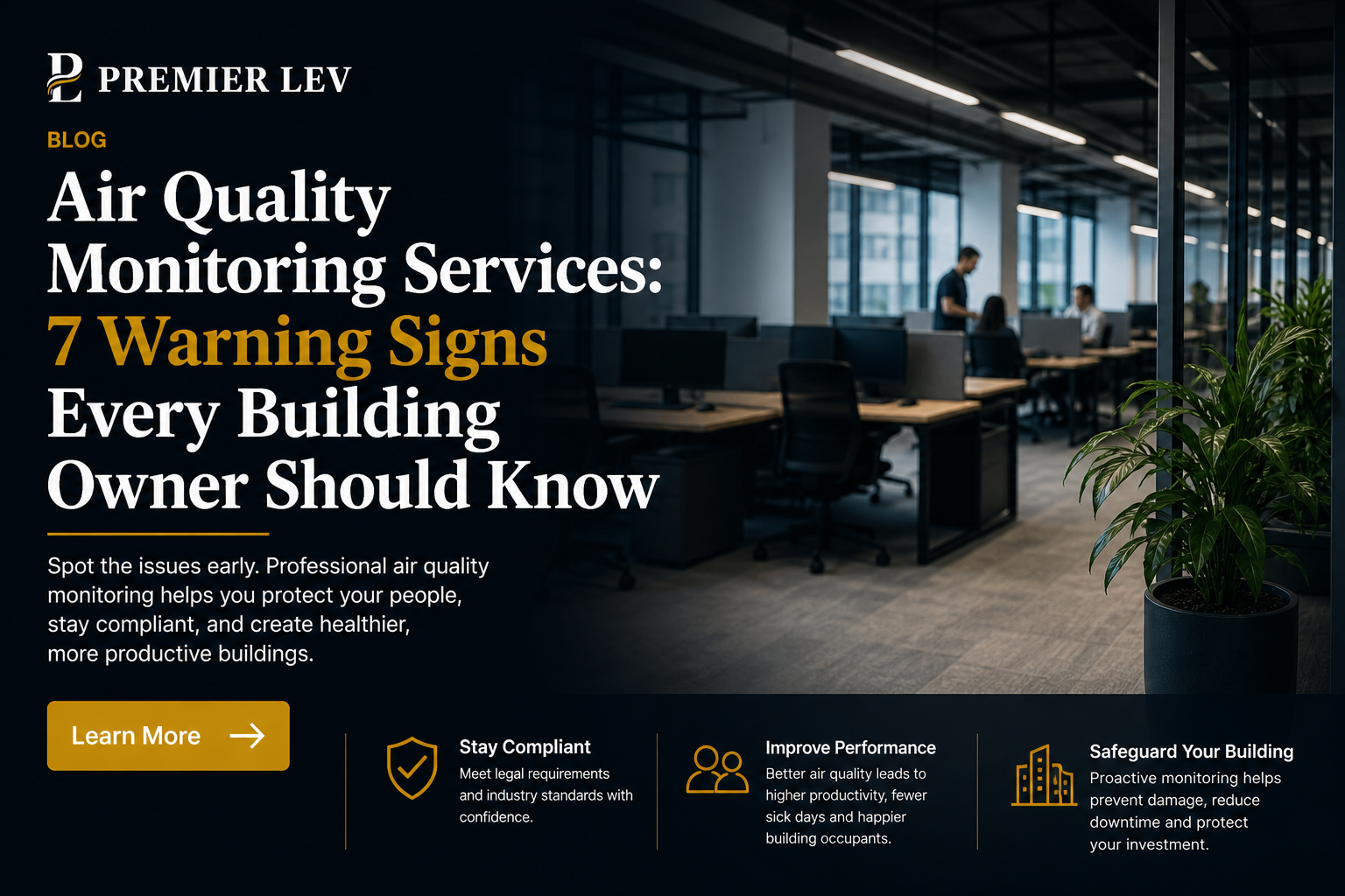 Air Quality Monitoring Services: 7 Warning Signs Every Building Owner Should Know