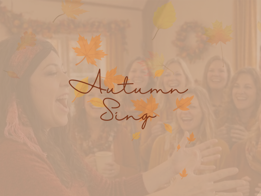Steeple Morden Autumn Sing - 17th October 2026