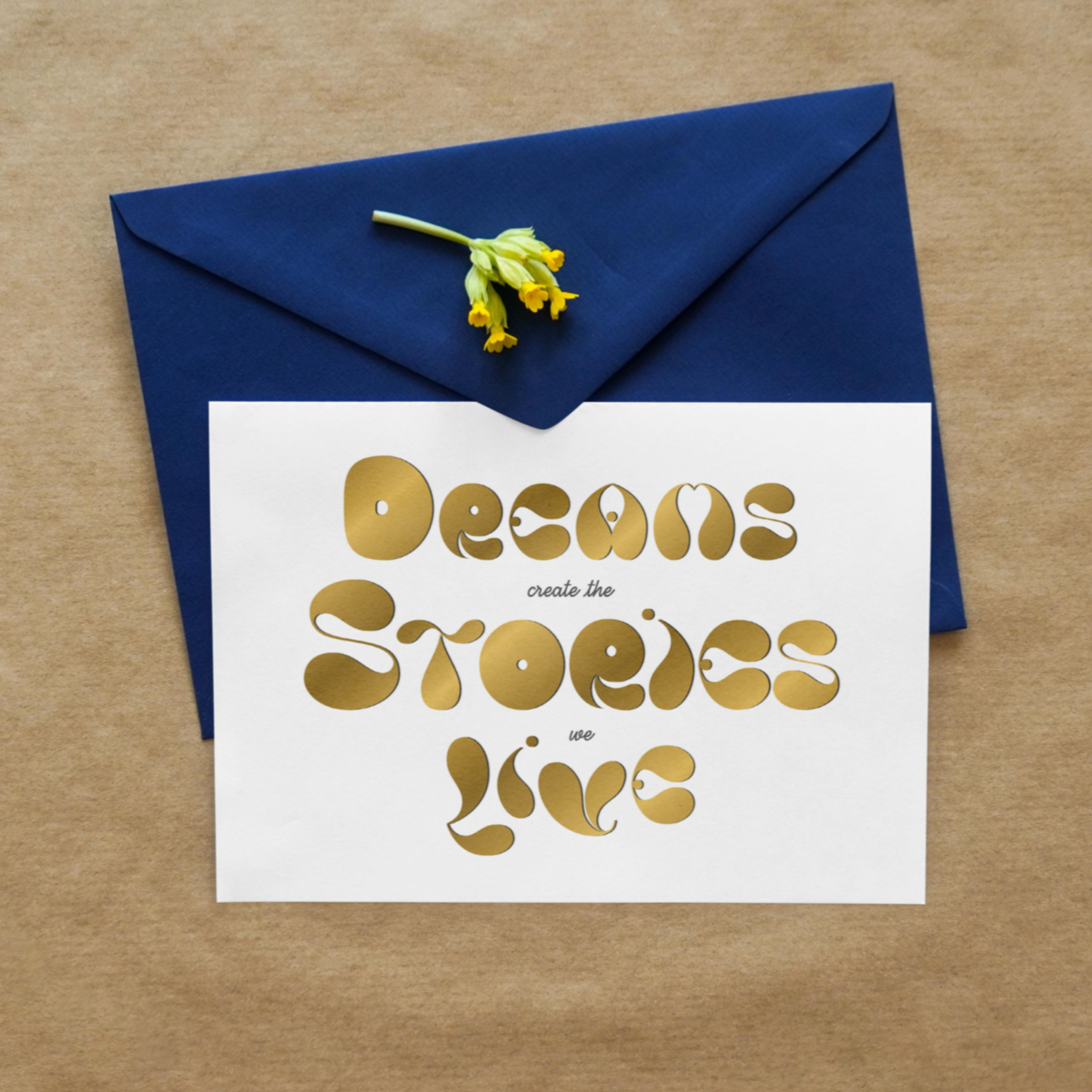 LICENSING: ”Dreams Create the Stories we Live’ (Lettering) 