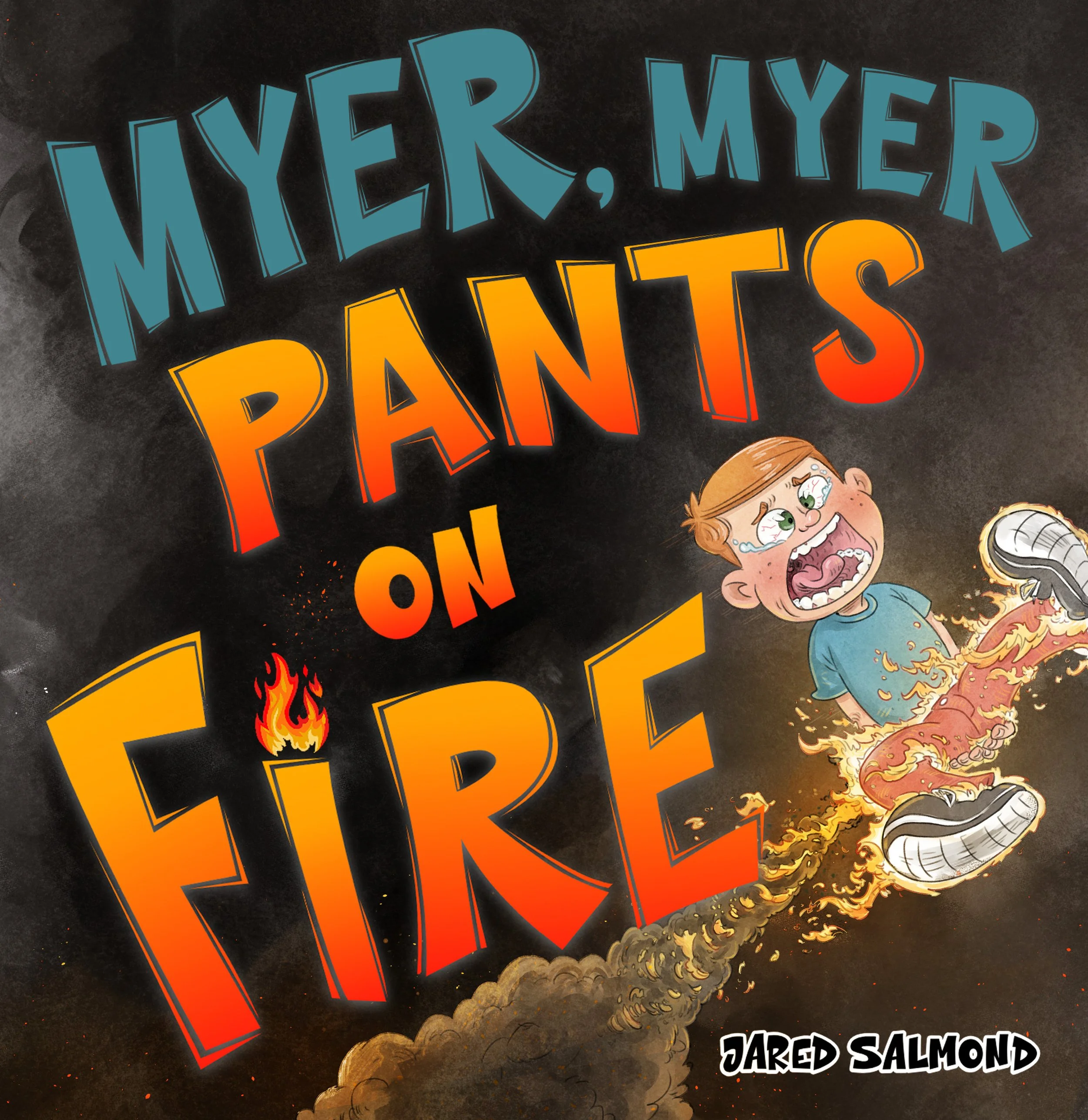 jared-salmond-myer-myer-pants-on-fire-front-cover-2-26-v-front-cover.jpg