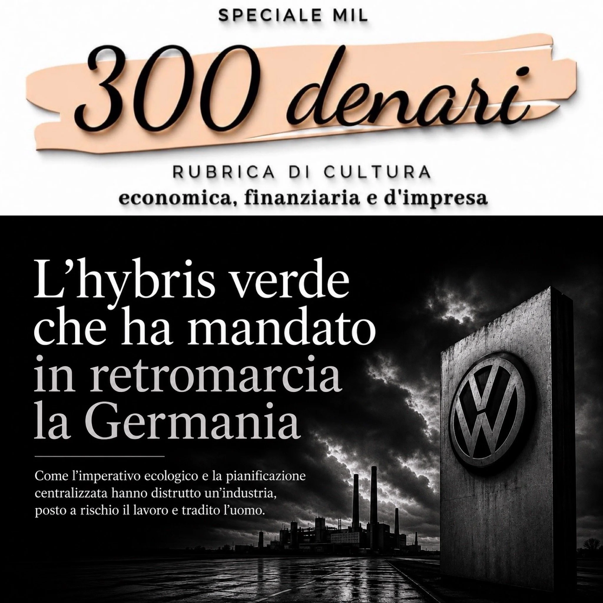 Motore ingolfato: l’hybris verde che ha mandato in retromarcia la Germania