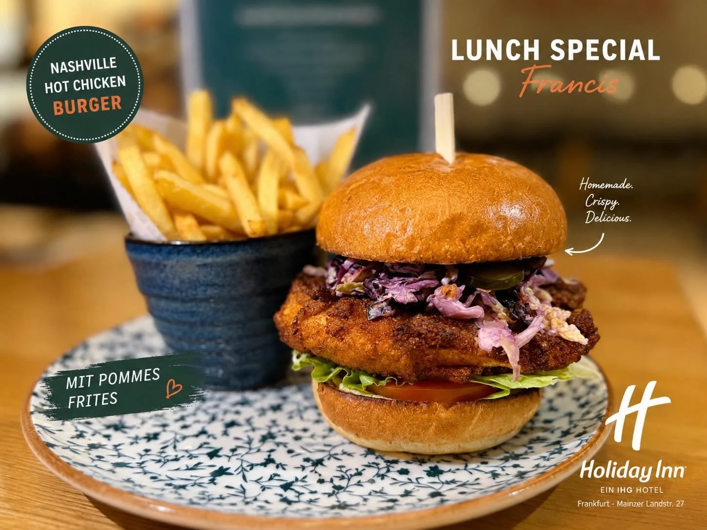 🔥 Lunch Special im Francis 🔥

Unser Nashville Hot Chicken Burger wartet auf euch! 🍔Crispy Chicken, Honey-Chipotle Sauce, frischer Cole Slaw &amp; goldene Pommes Frites 😍

Perfekt f&uuml;r eure Mittagspause in Frankfurt.📍 Holiday Inn Frankfurt⏰ 1