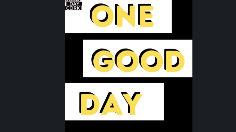 Aoife's poem 'The First' will be published in Good Day Cork's brand new journal 'One Good Day''