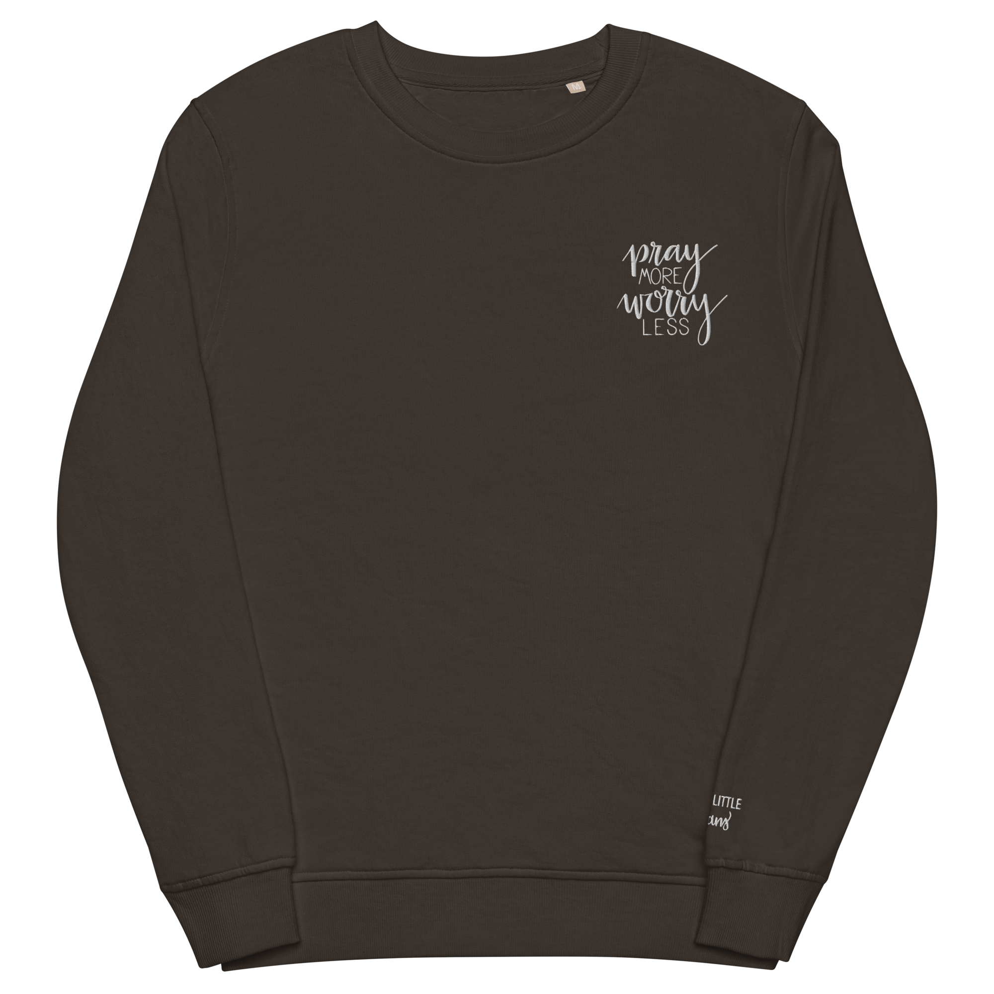 Pray More Organic Sweatshirt [SOL’S]