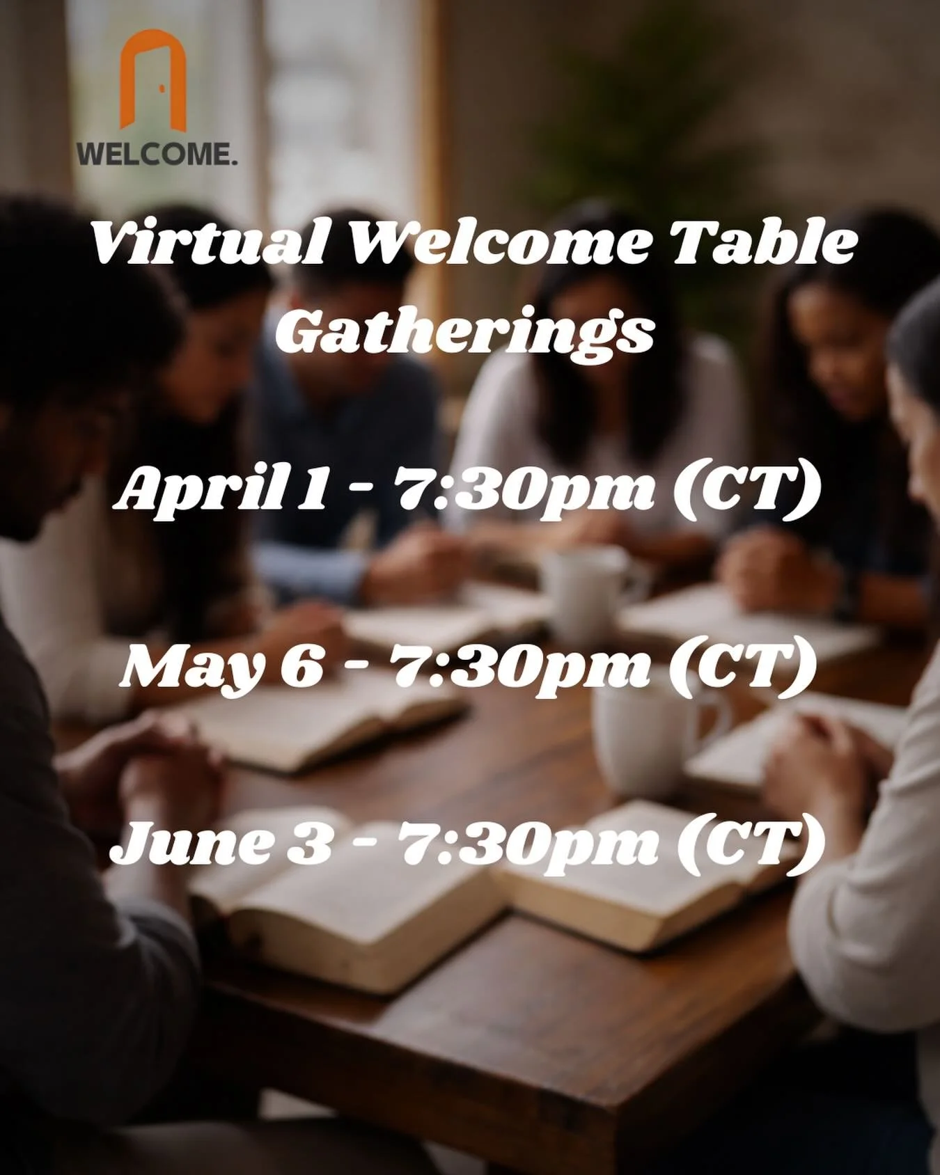 Join us for our upcoming Virtual Welcome Table Gatherings! Follow the link in our profile to learn more about Welcome Table Gatherings and access the Zoom links. We look forward to seeing you there!
