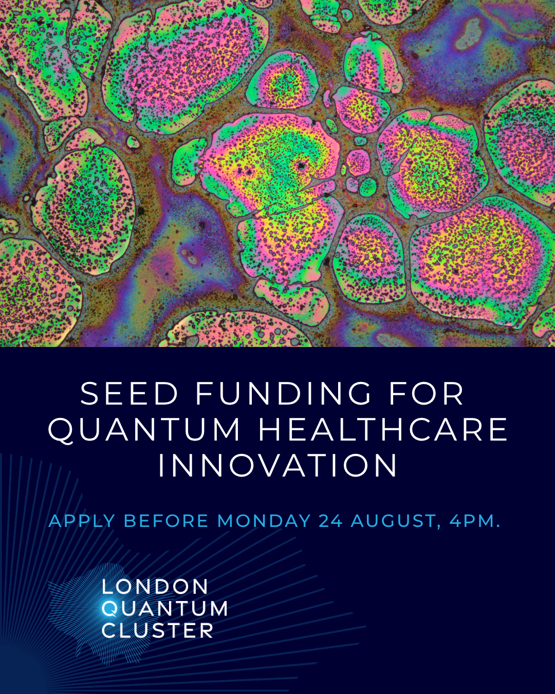 Apply for London Quantum Cluster Seed Funding to Advance Quantum Healthcare Innovation