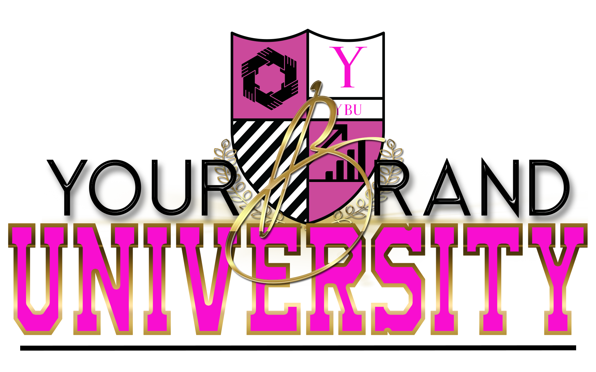 A graphic with a university logo, an overlapping cursive gold signature, and the text 'Your Brand University' in pink and gold, with a black background.