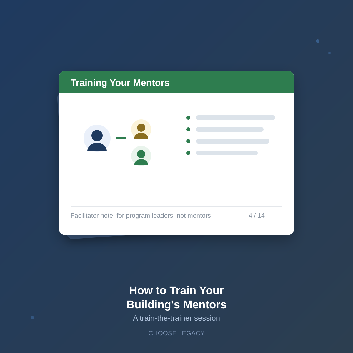 Train Your Building Mentors