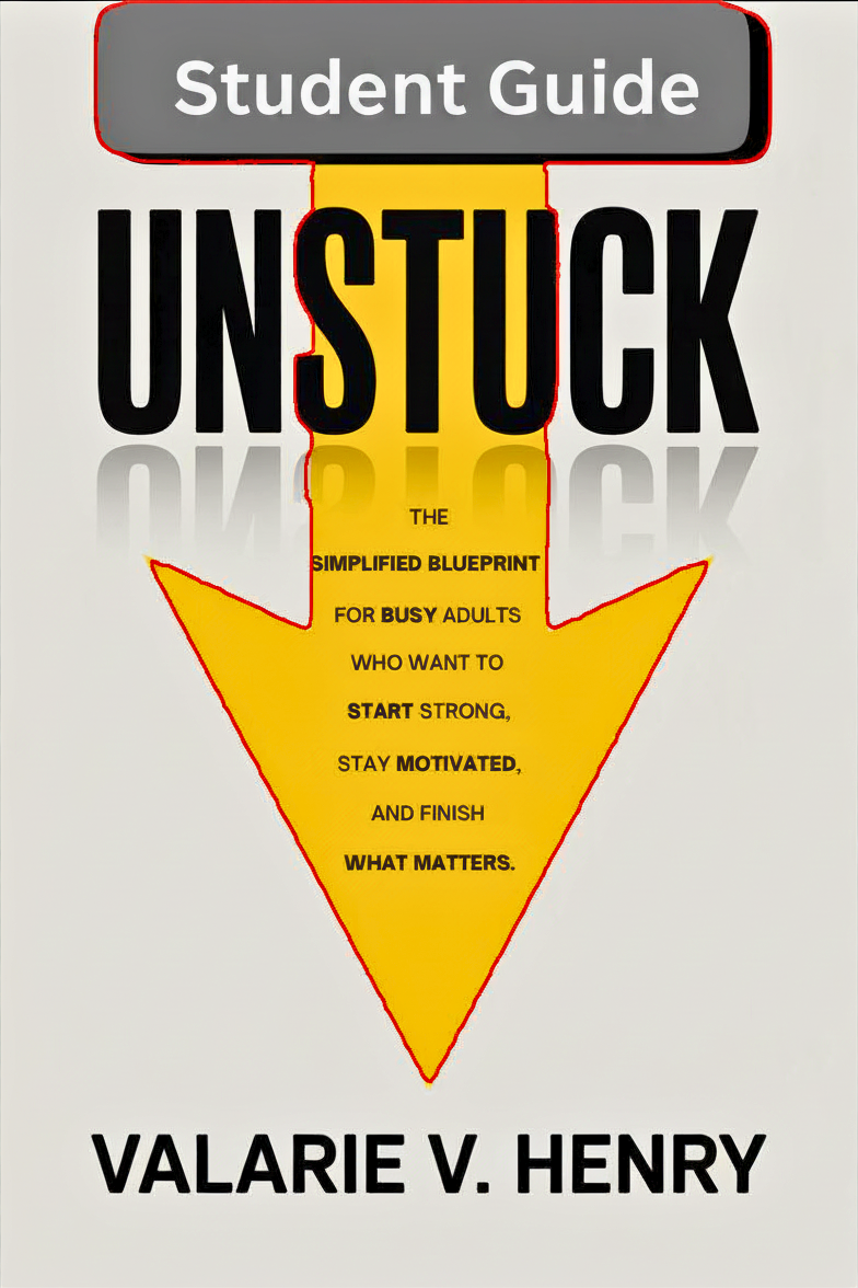 Unstuck Student Guide