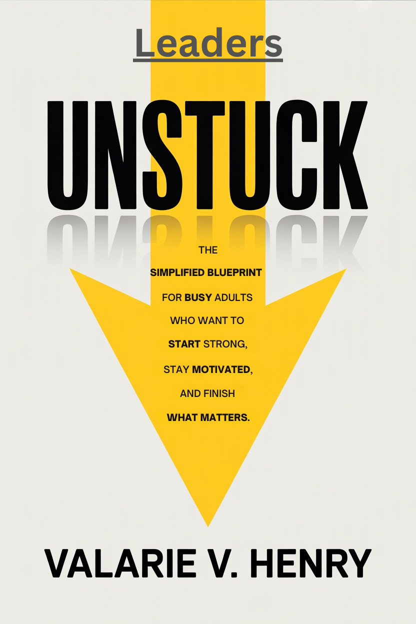 Unstuck for Leaders