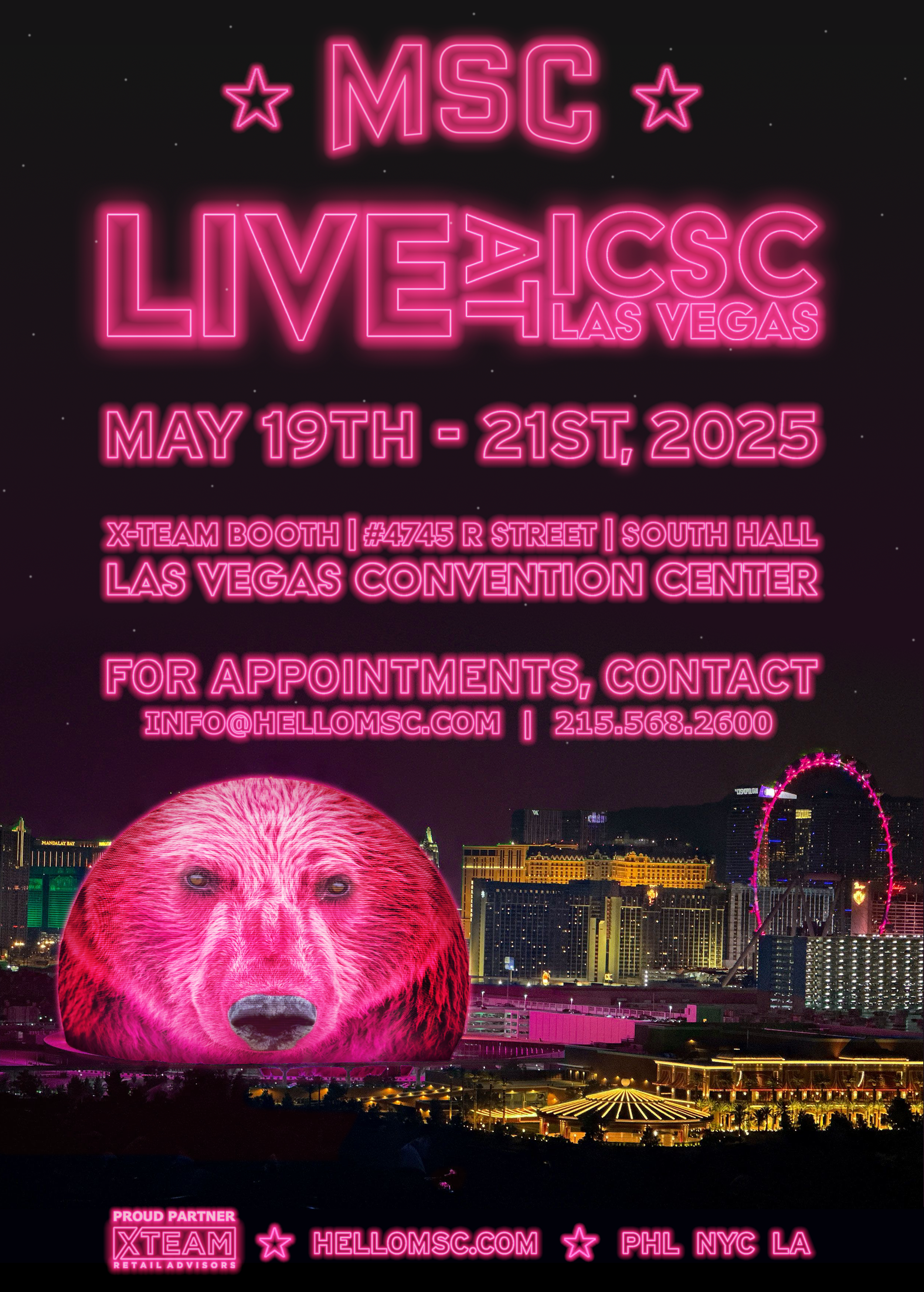A marketing newsletter sent out in 2025 for the ICSC Las Vegas convention to inform of MSC's booth, projecting our mascot onto The Sphere in Vegas.