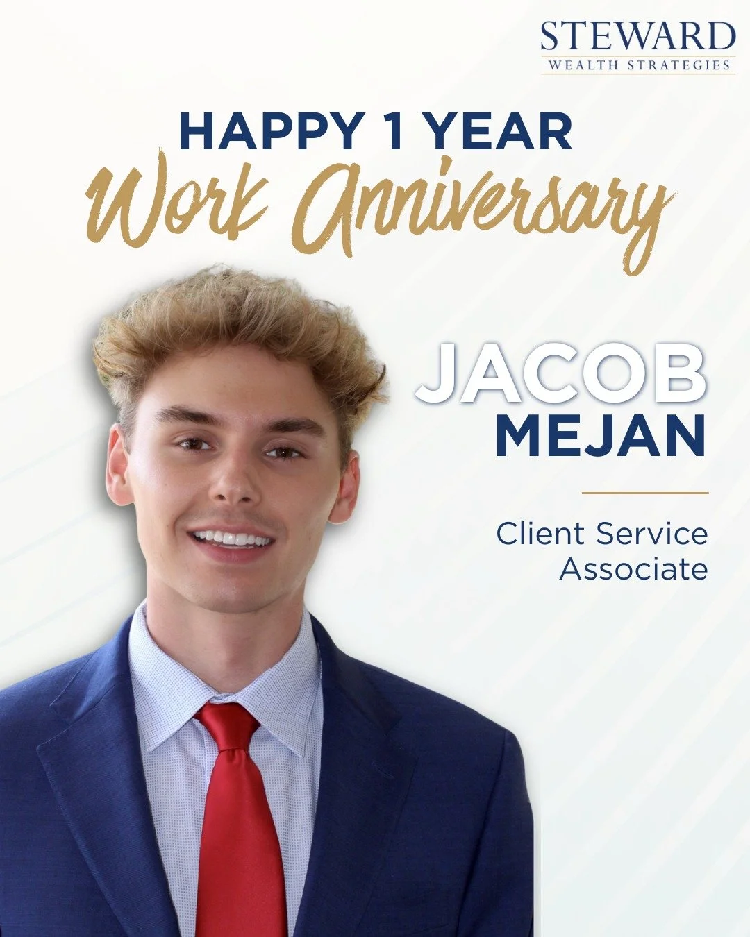 Happy 1 Year Work Anniversary, Jacob! 🥳 It&rsquo;s been a joy having you on the Steward Wealth Strategies team this past year. Congratulations on this milestone!