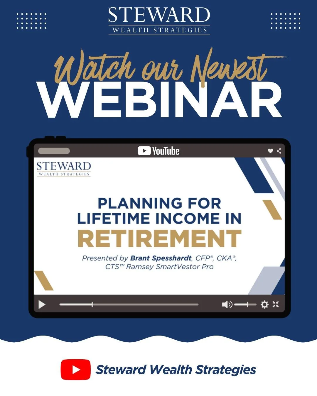 Planning for retirement doesn't stop once you've built your nest egg, it also means creating an income strategy for the years ahead.

Watch Brant Spesshardt's latest presentation, Planning for Lifetime Income in Retirement, now on our YouTube channel