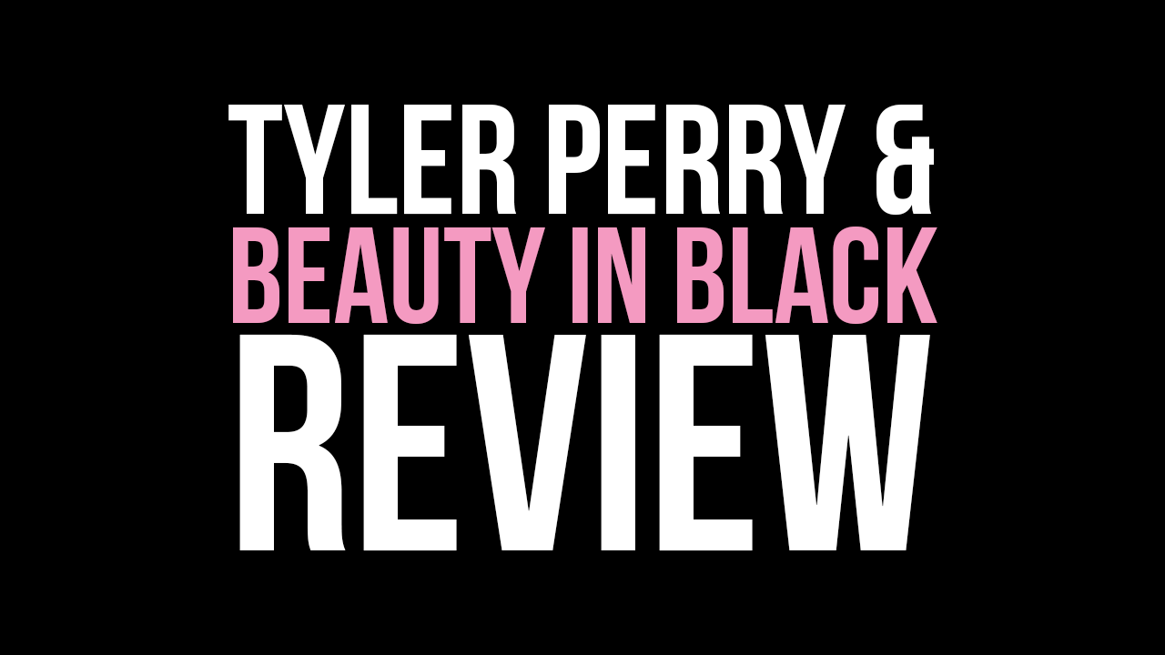 tyler perry and bib review.png