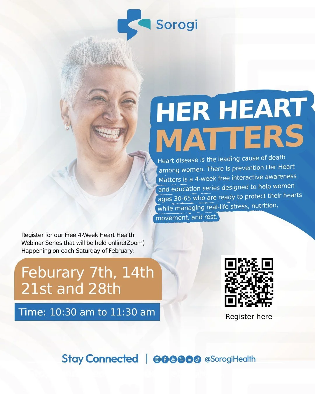 Her Heart Matters ❤️

Heart disease is the leading cause of death among women&mdash;but prevention starts with awareness and everyday choices.

Join Sorogi&rsquo;s FREE 4-Week Heart Health Webinar Series for women ages 30&ndash;65, focused on managin