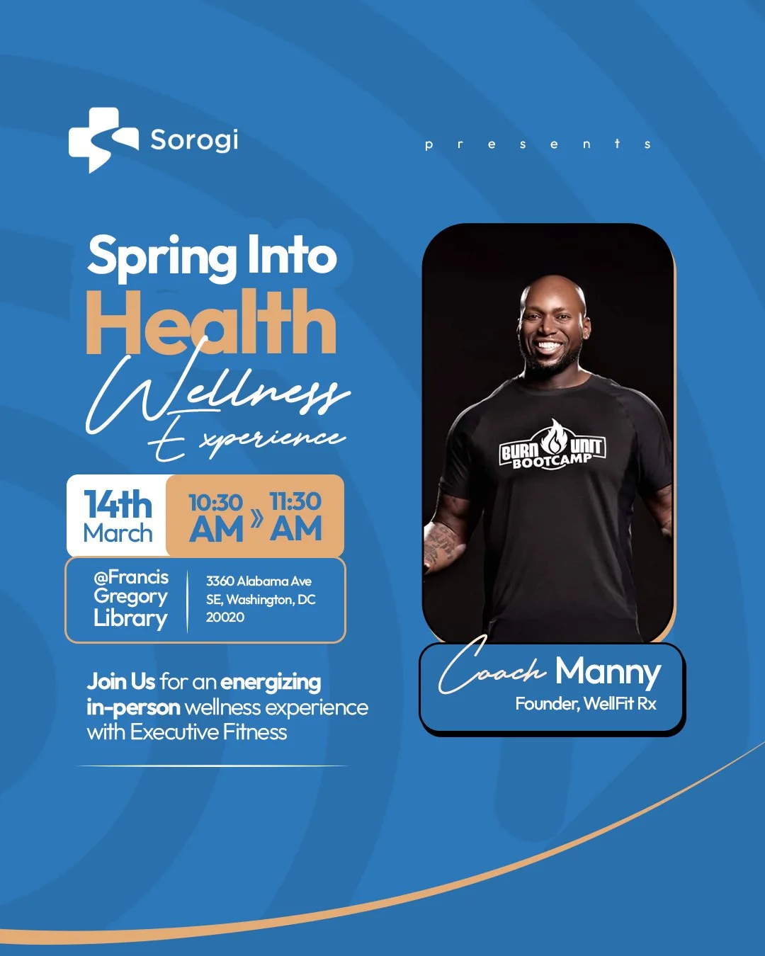 Spring Into Better Health This March.

Sorogi invites you to the Spring Into Health Wellness Experience, an energizing in-person event designed to help you reset your wellness goals and build healthier habits.

Led by Coach Manny.

📅 March 14
⏰ 10:3
