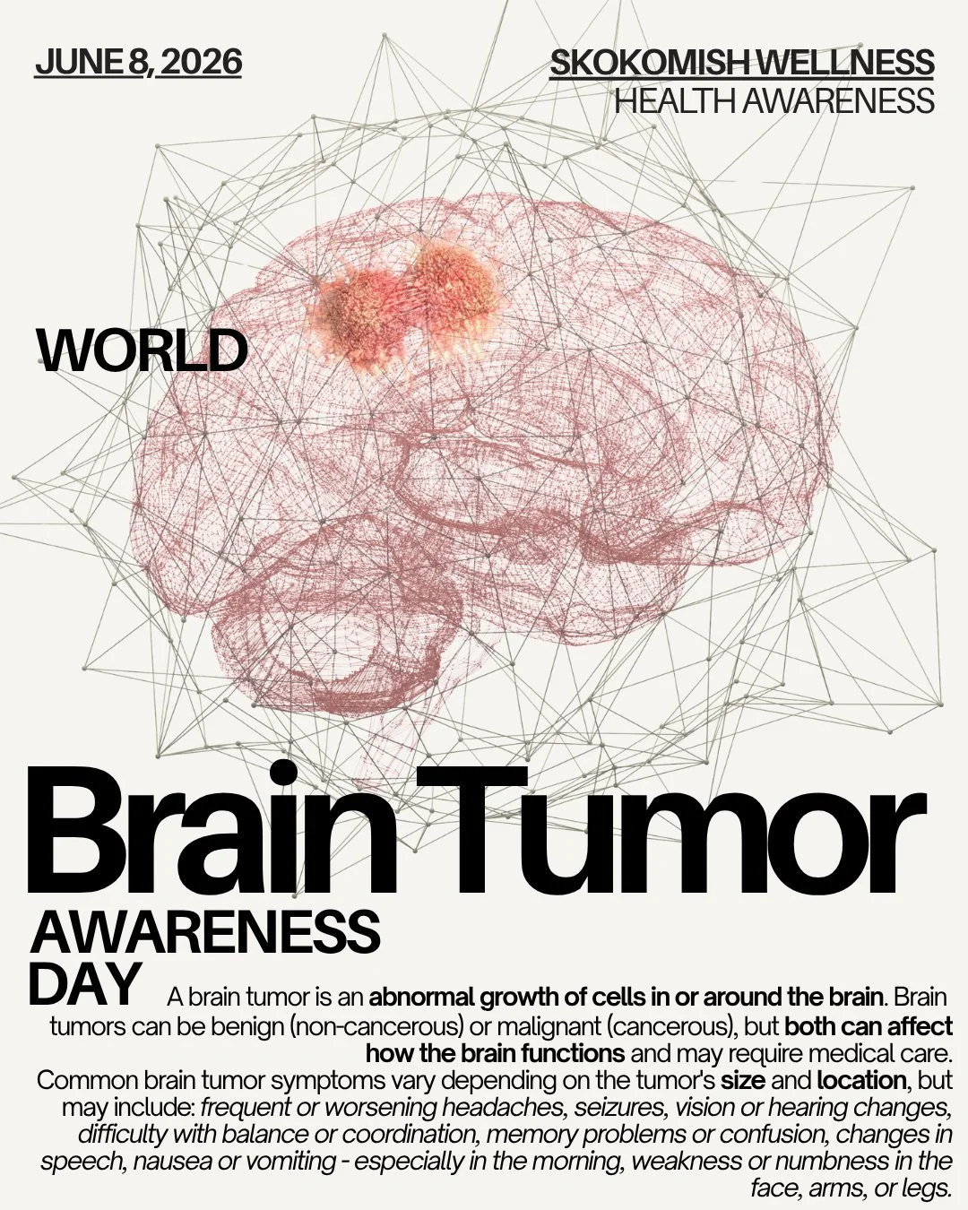 🧠World Brain Tumor Awareness Day🧠
Today, we recognize World Brain Tumor Awareness Day and stand with individuals, families, and caregivers affected by brain tumors. A brain tumor is an abnormal growth of cells in or around the brain that can impact