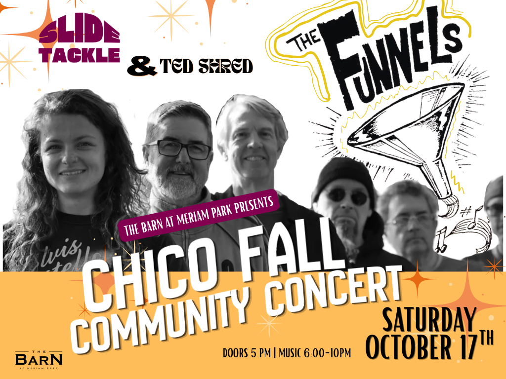 Chico Fall Community Concert; The Funnels, Slide Tackle & Ted Shred