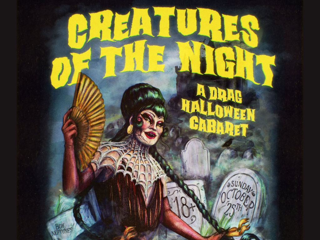 Creatures of the Night: A Drag Halloween Cabaret