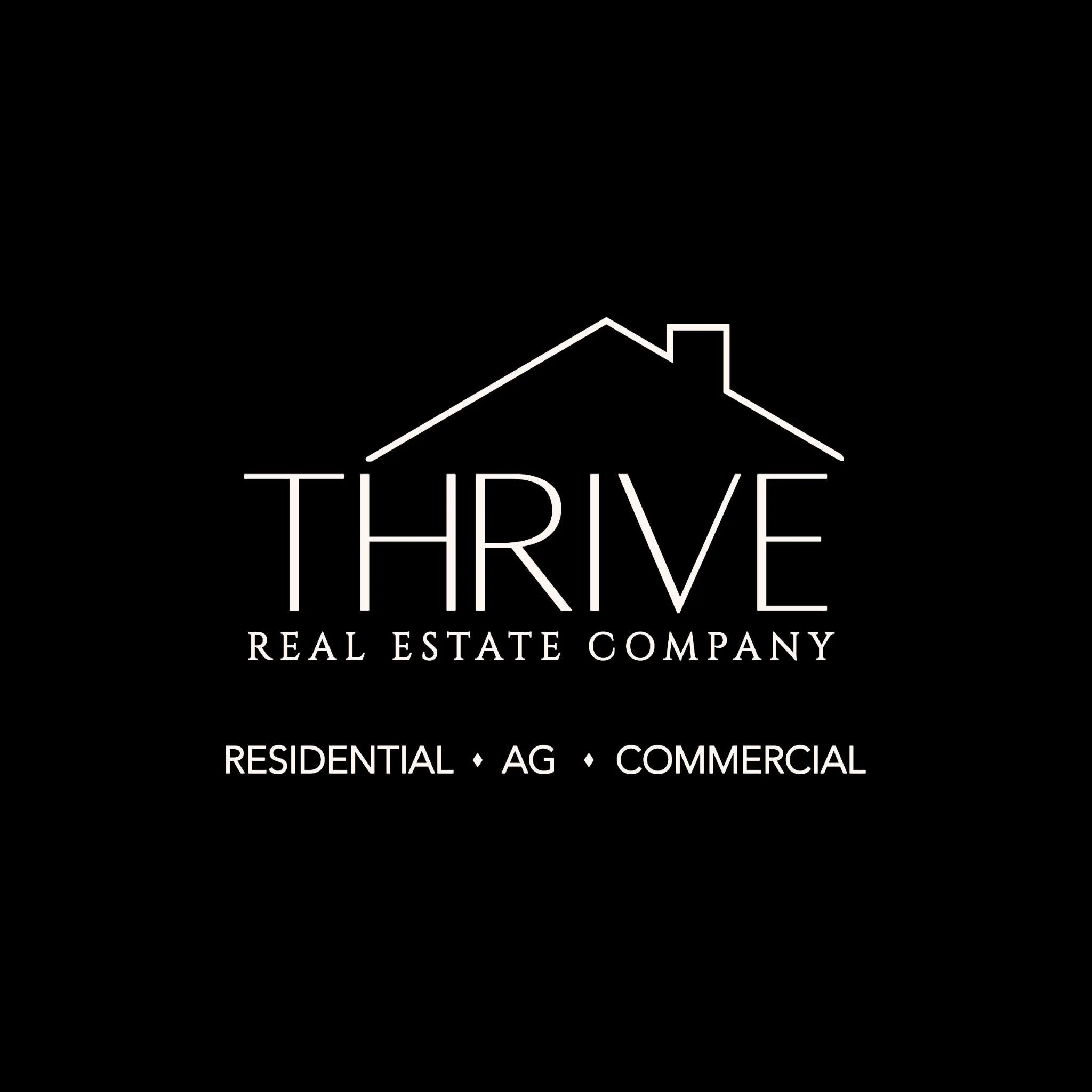 Logo for Thrive Real Estate Company with a house outline and text indicating services: residential, agricultural, commercial.