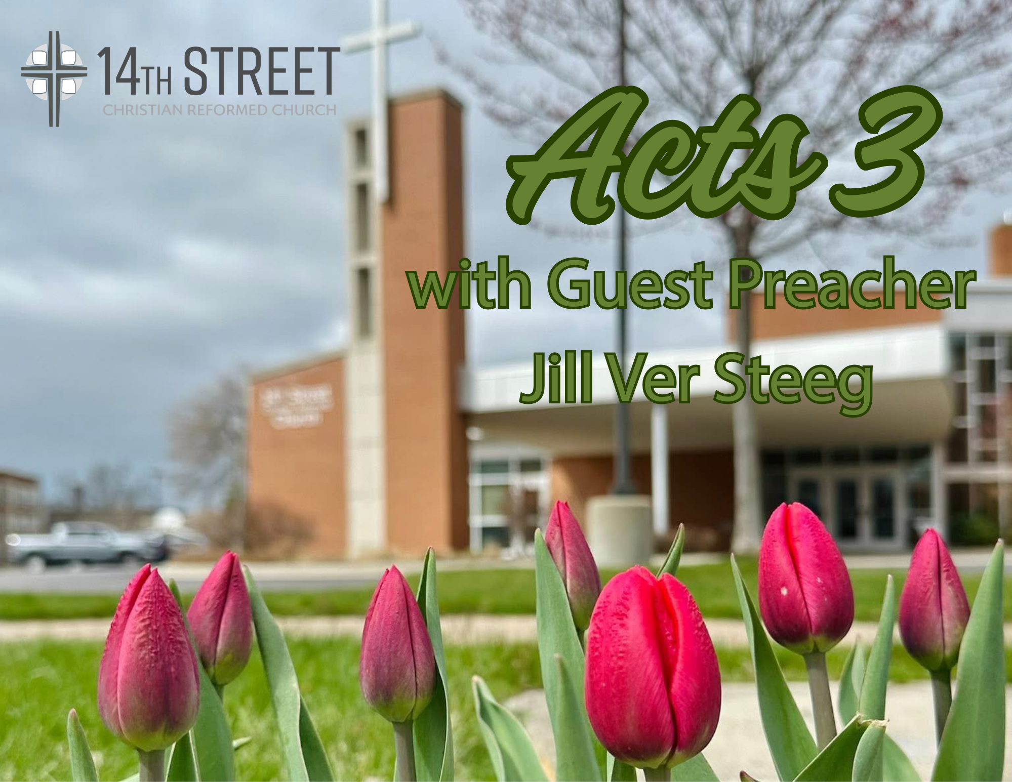 Guest Pastor: Jill Ver Steeg