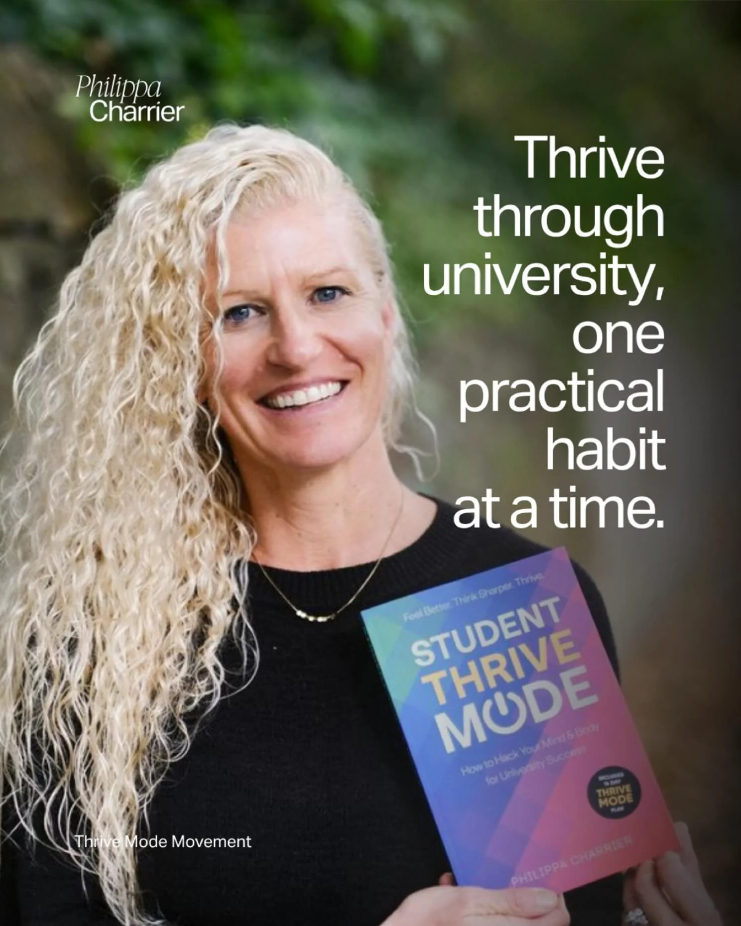 With Student Thrive Mode, learn how to build small daily habits that make a big difference. From managing stress to staying organised, this book helps you enjoy university while achieving your goals.

Available in store and online at all major retail