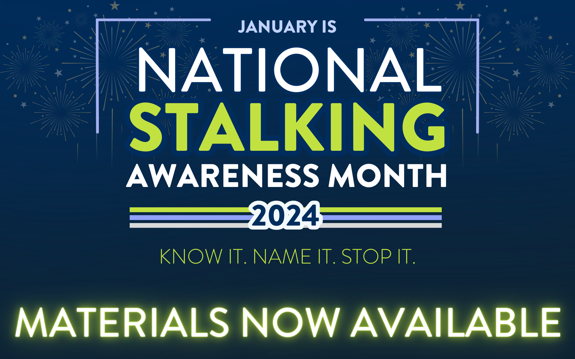 National Stalking Awareness Month