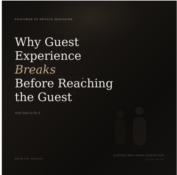 New Article in HOTELS Magazine: The Link Between Team Wellbeing and Guest Experience