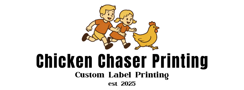 Chicken Chaser Printing