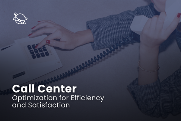 Call center optimization for efficiency and satisfaction