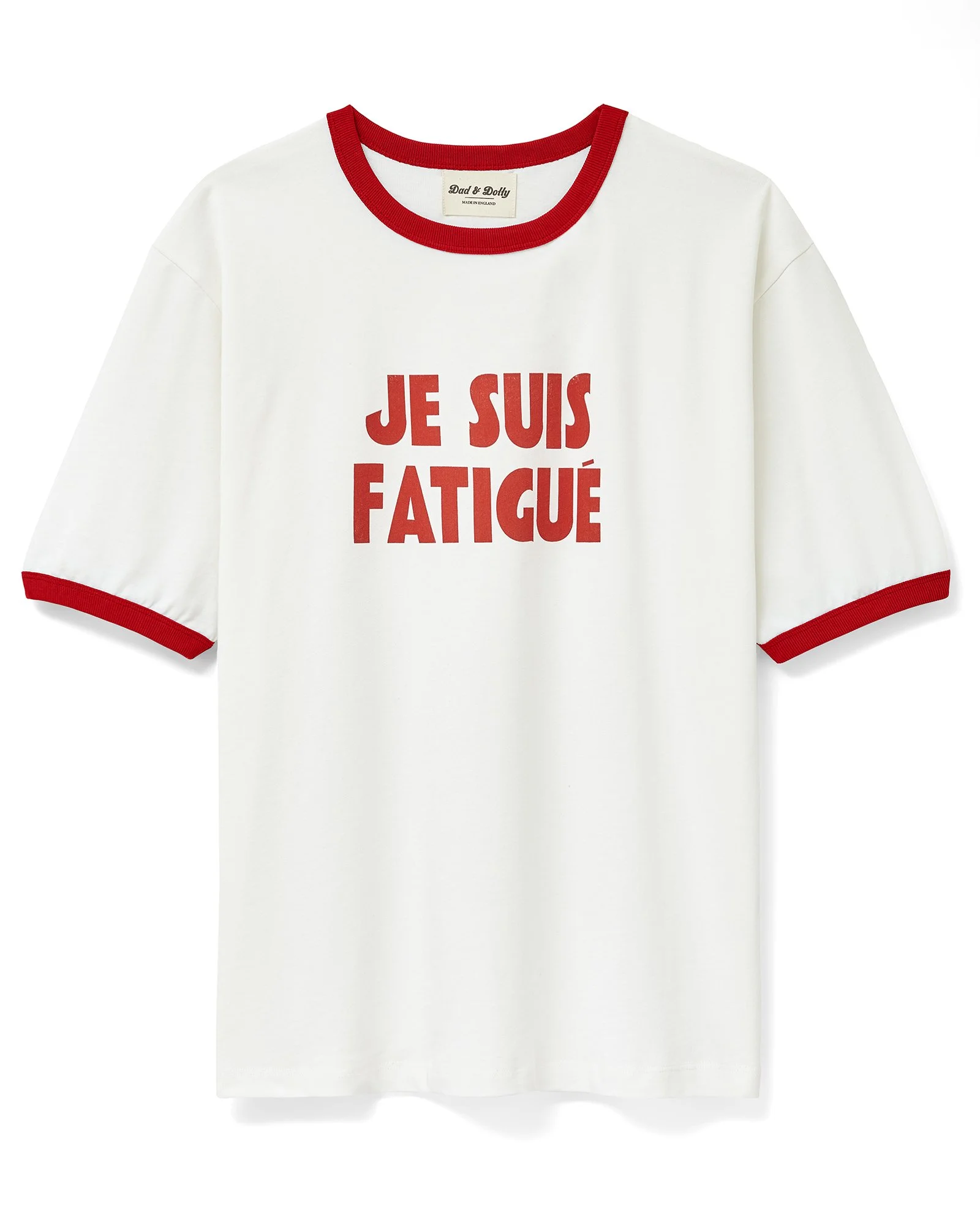 Je Suis Fatigué T-Shirt