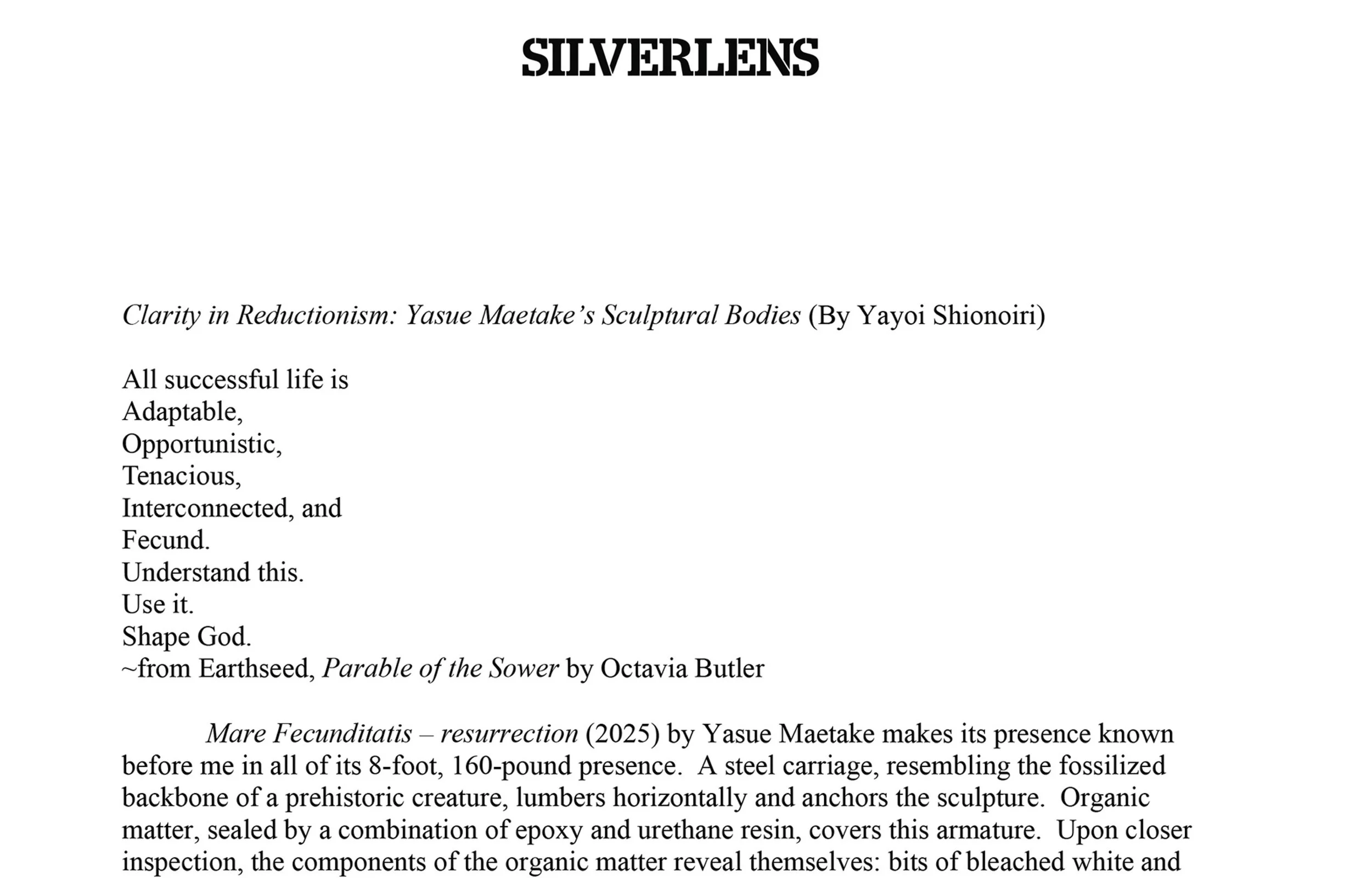 Exhibition Essay: "Clarity in Reductionism: Yasue Maetake’s Sculptural Bodies" written by  Shionoiri, Yayoi. Silverlens, Manila, August 23, 2025
