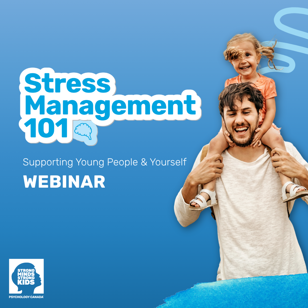 Stress Management 101: For Adults Supporting Children &amp; Youth