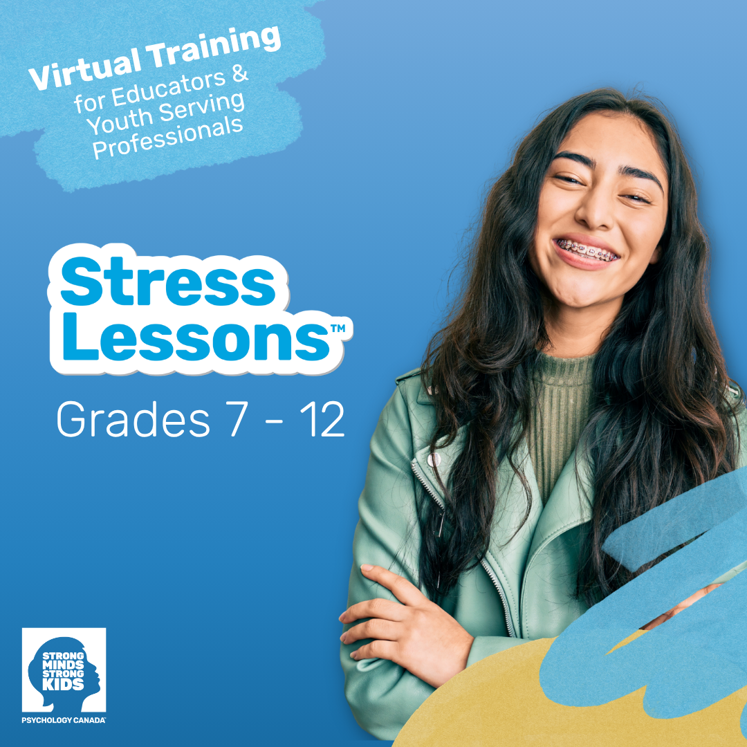 Stress Lessons™ Grades 7-12 Program Training: Educators and Youth-Serving Professionals