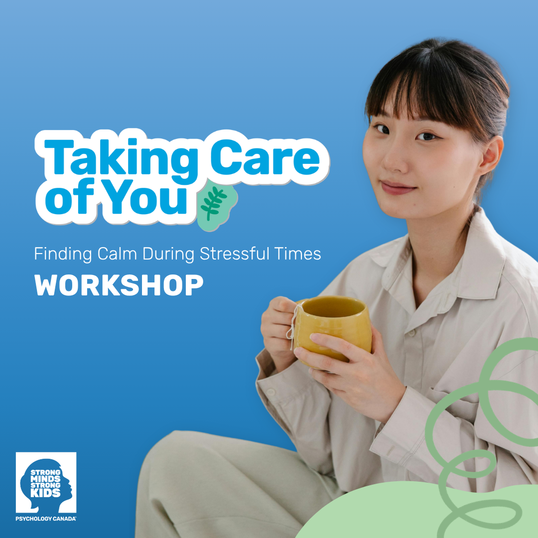 Taking Care of You: Finding Calm During Stressful Times 