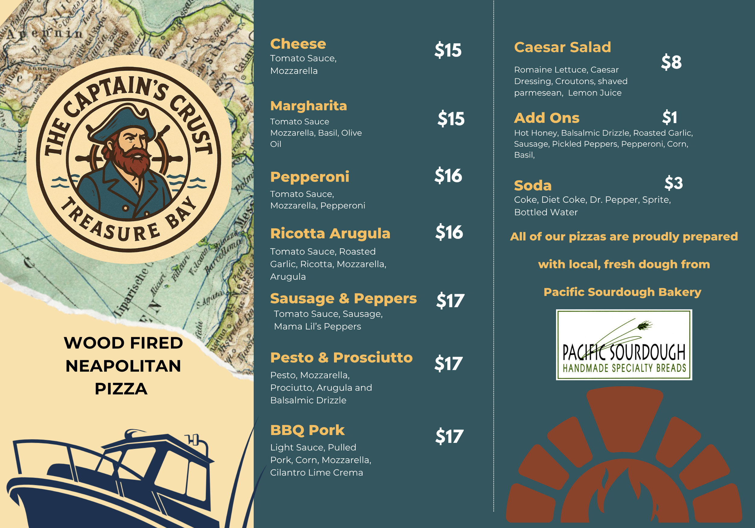 A menu featuring various types of pizza with prices listed, including Cheese, Margherita, Pepperoni, Ricotta Arugula, Sausage & Peppers, Pesto & Prosciutto, BBQ Pork, and Caesar Salad, with a logo of a pirate and the text 'The Captain's Crusht Treasure Bay.'