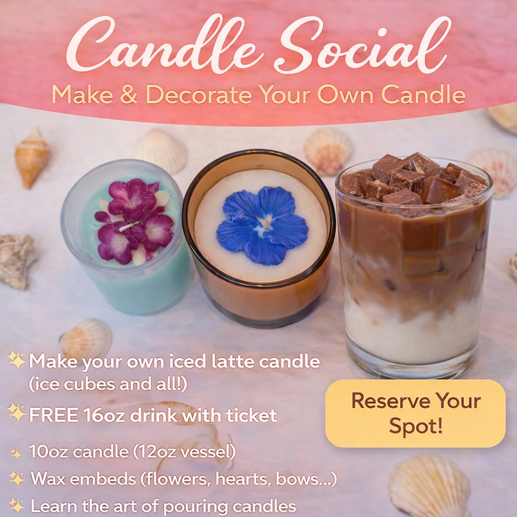 Candle Social: Make & Decorate Your Own Candle May 29th
