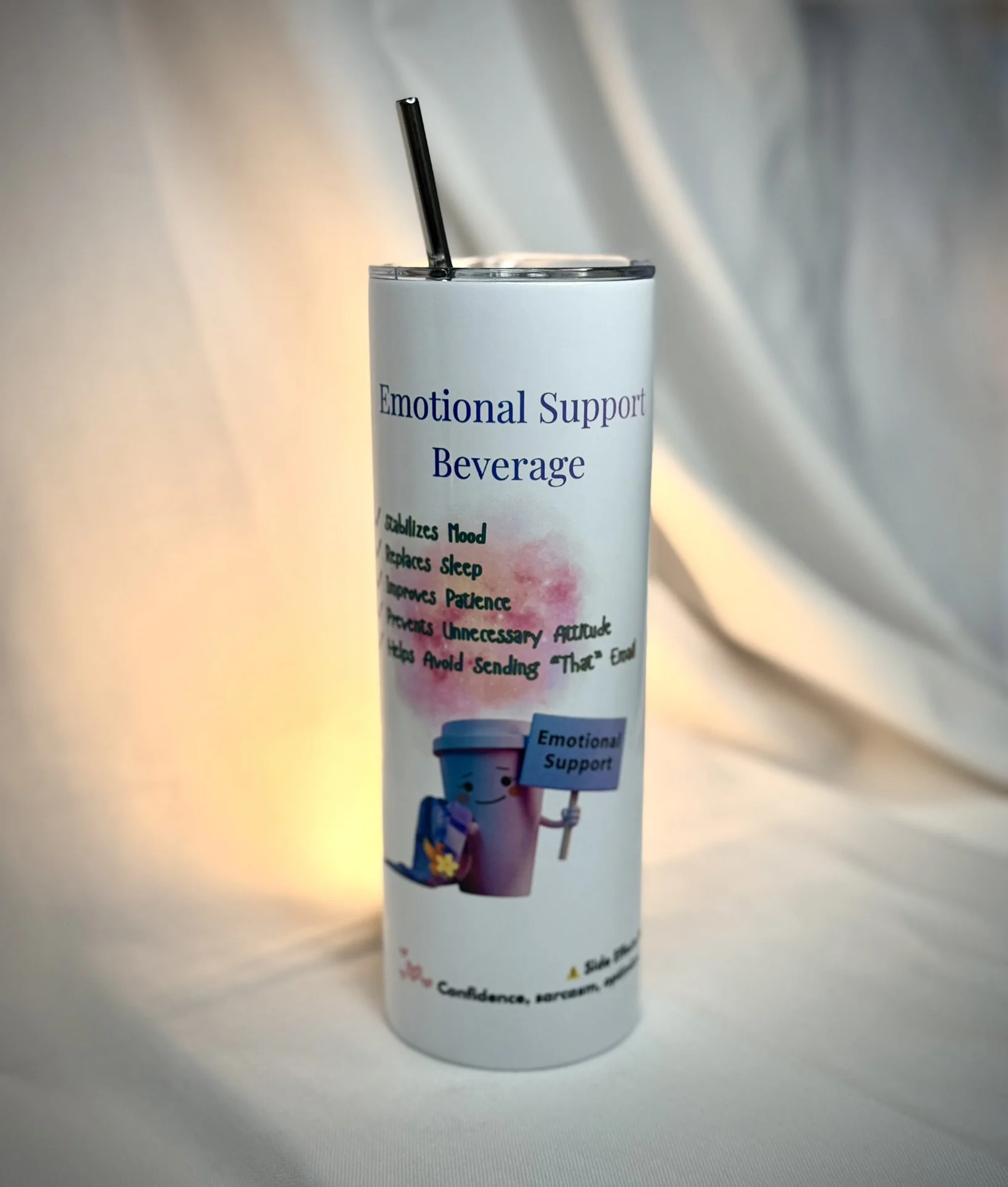 Emotional Support Beverage Tumbler / Vaso de Bebida de Apoyo Emocional