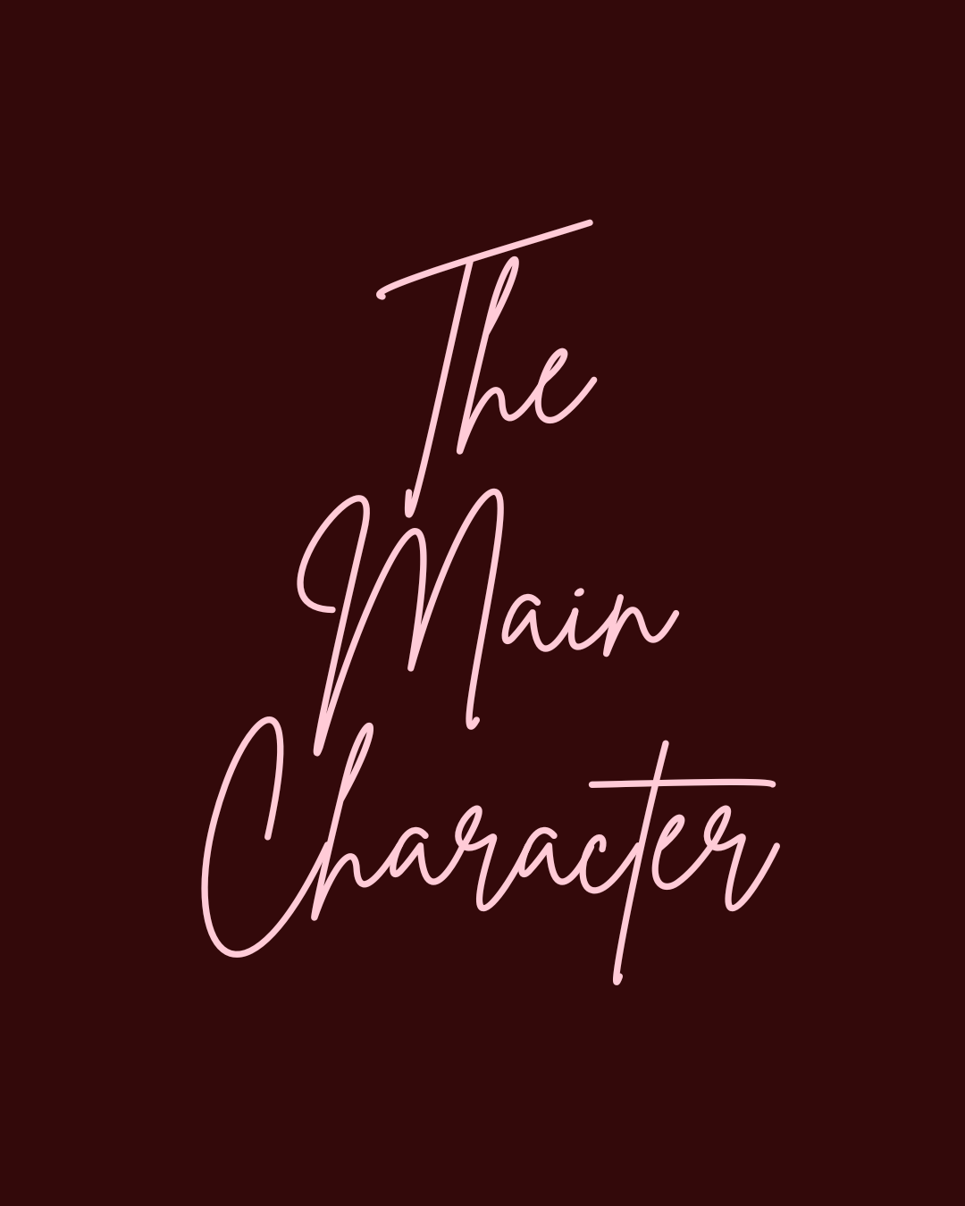 The Main Character