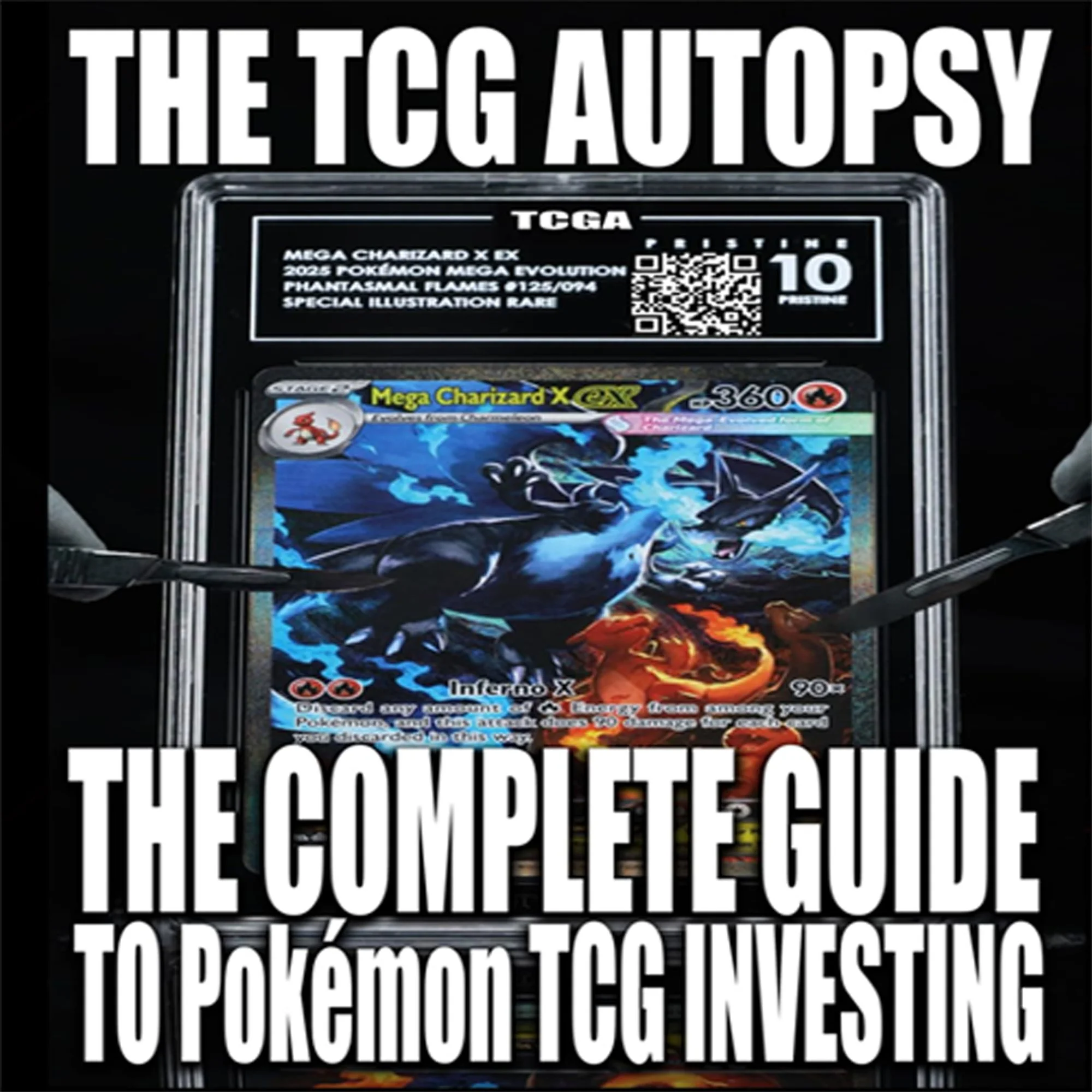 THE TCG AUTOPSY The Complete Guide to Pokémon TCG Investing E-Book