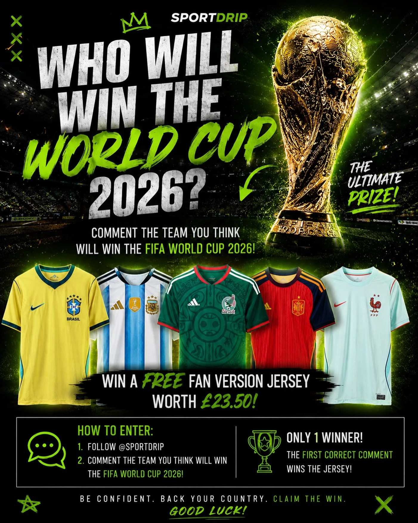 🌍🏆 WHO&rsquo;S TAKING THE WORLD CUP 2026?! 👀🔥

Comment the country YOU think wins it all&hellip;
The FIRST correct prediction wins a FREE fan version jersey worth &pound;23.50 ⚽🔥

🇧🇷 Brazil?
🇦🇷 Argentina?
🇪🇸 Spain?
🇫🇷 France?
Or someone 