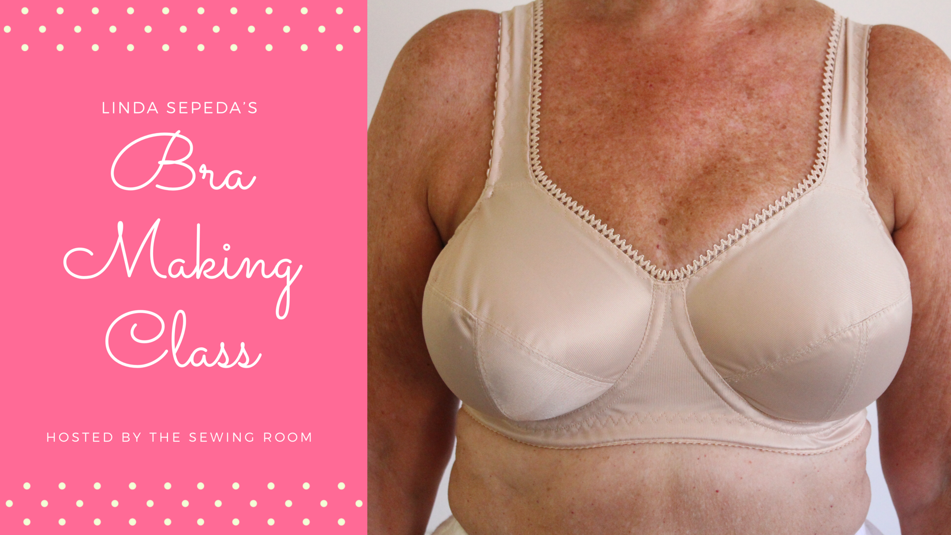 Learn How to Make Your Own Bras - With Linda Sepeda of Violet's Valentines